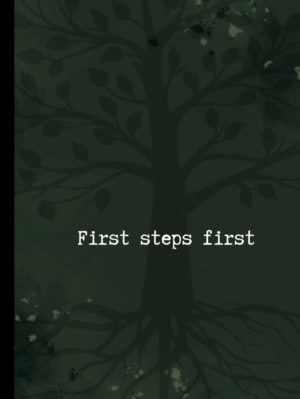 First Steps First: A notebook for building your business one step at a time baixar livro de graça