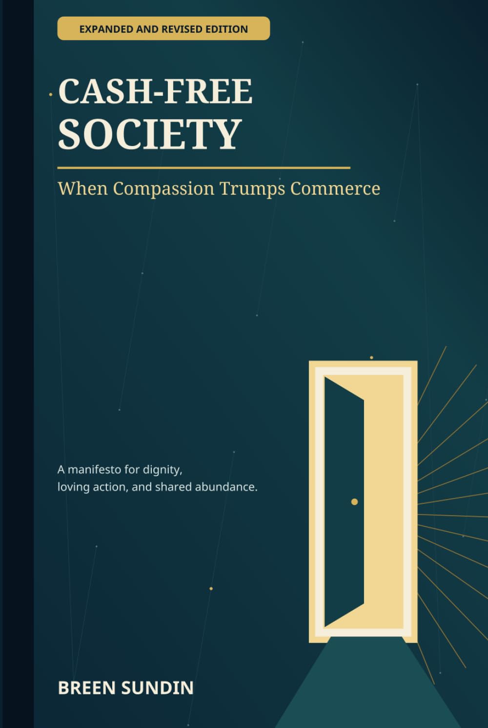 Cash Free Society: When Compassion Trumps Commerce baixar o livro de graça