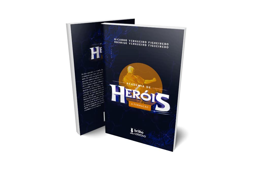 Academia de Heróis - A Formação