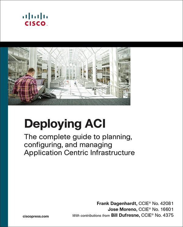 Deploying ACI: The complete guide to planning, configuring, and managing Application Centric Infrastructure (English Edition) baixar livro de graça