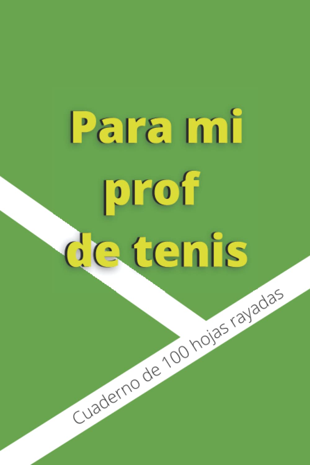 Cuaderno para mi prof de tenis (Spanish Edition) baixar livro de graça