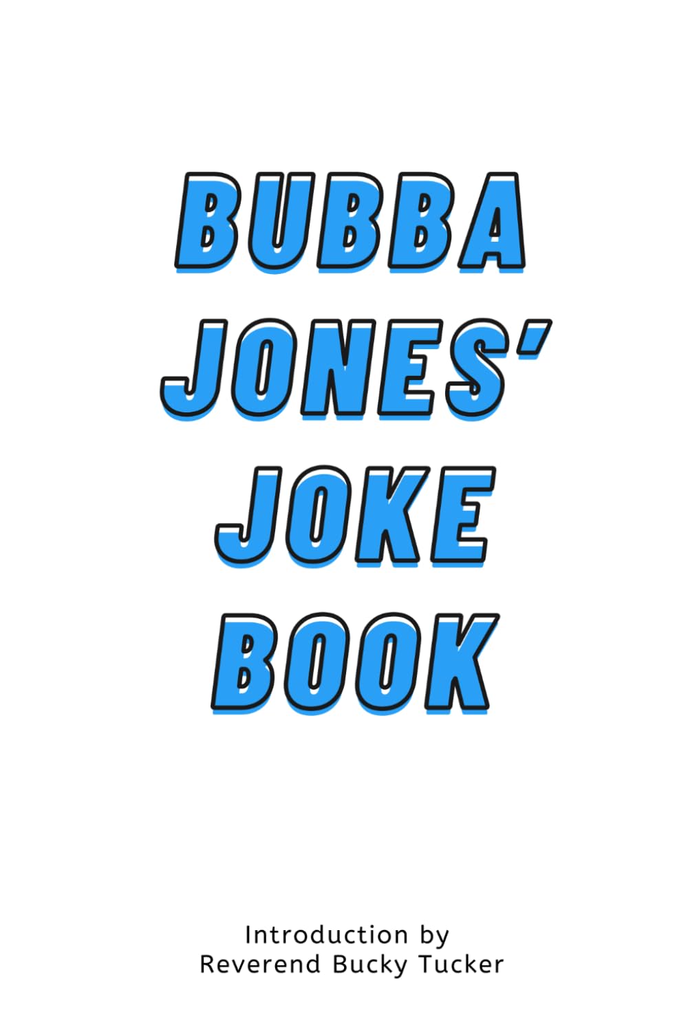 capítulo por capítulo baixar Bubba Jones' Joke Book