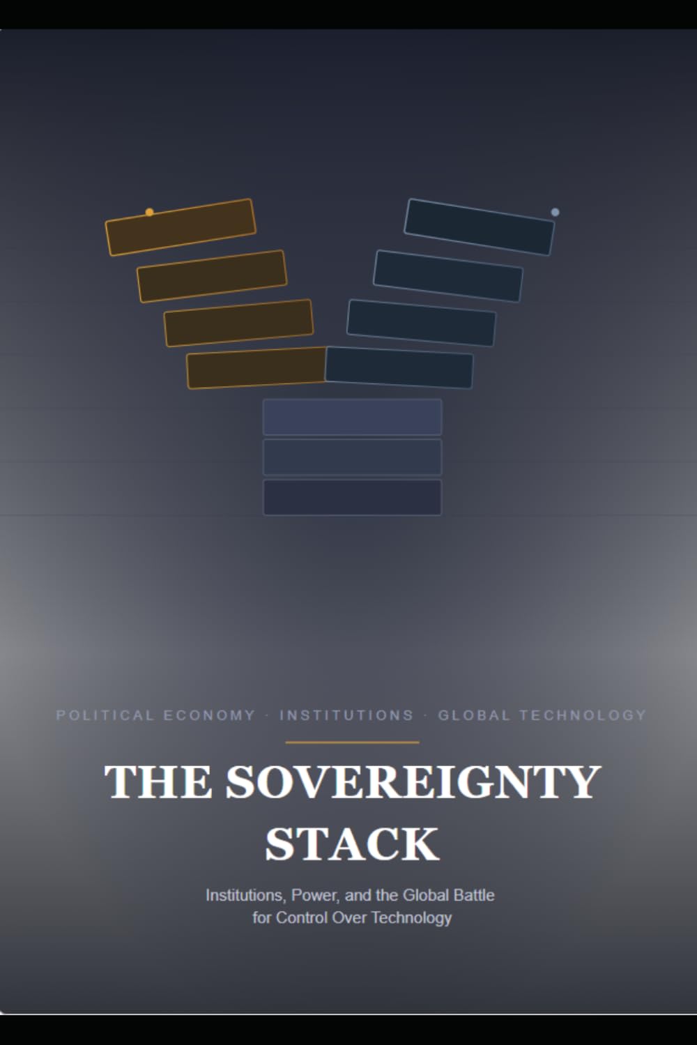 capítulo por capítulo baixar THE SOVEREIGNTY STACK: Institutions, Power, and the Global Battle for Control Over Technology (The Business Reality Series)