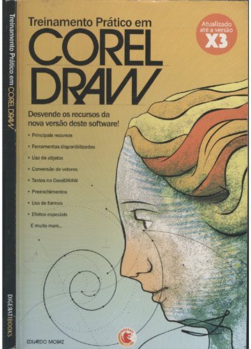 capítulo por capítulo baixar Treinamento Pratico Em Corel Draw - Desvende Os Recursos Da Nova Versa
