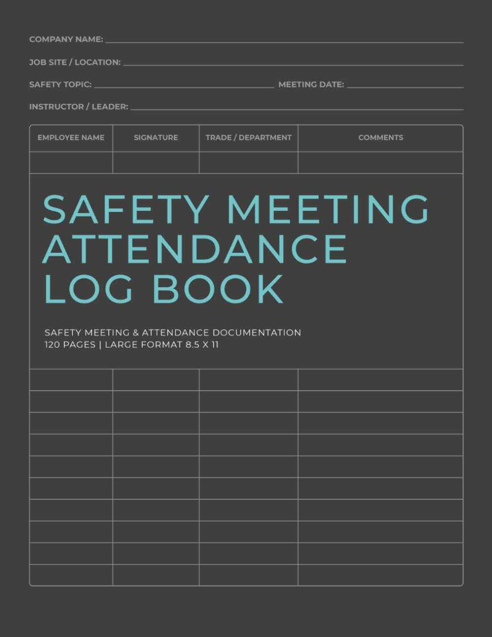 Safety Meeting Attendance Log Book: Safety Meeting & Attendance Documentation for Construction Sites, Contractors & Workplace Compliance baixar o livro de graça