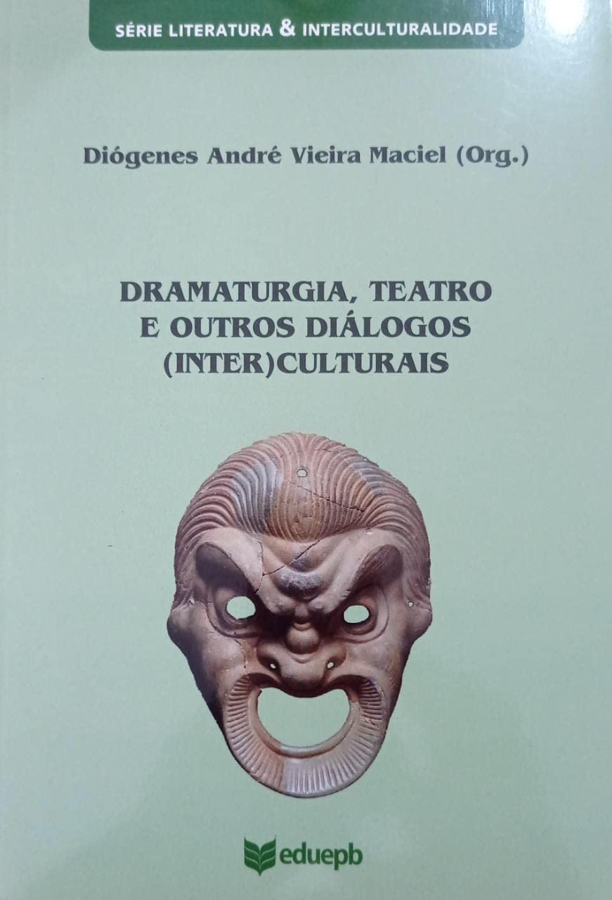 Dramaturgia, Teatro e outros diálogos (Inter)culturais baixar livro de graça