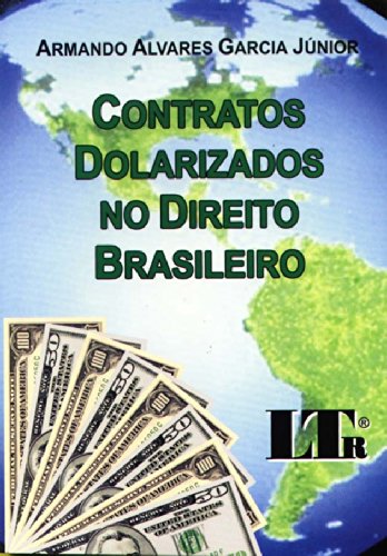 capítulo por capítulo baixar Contratos Dolarizados No Direito Brasileiro