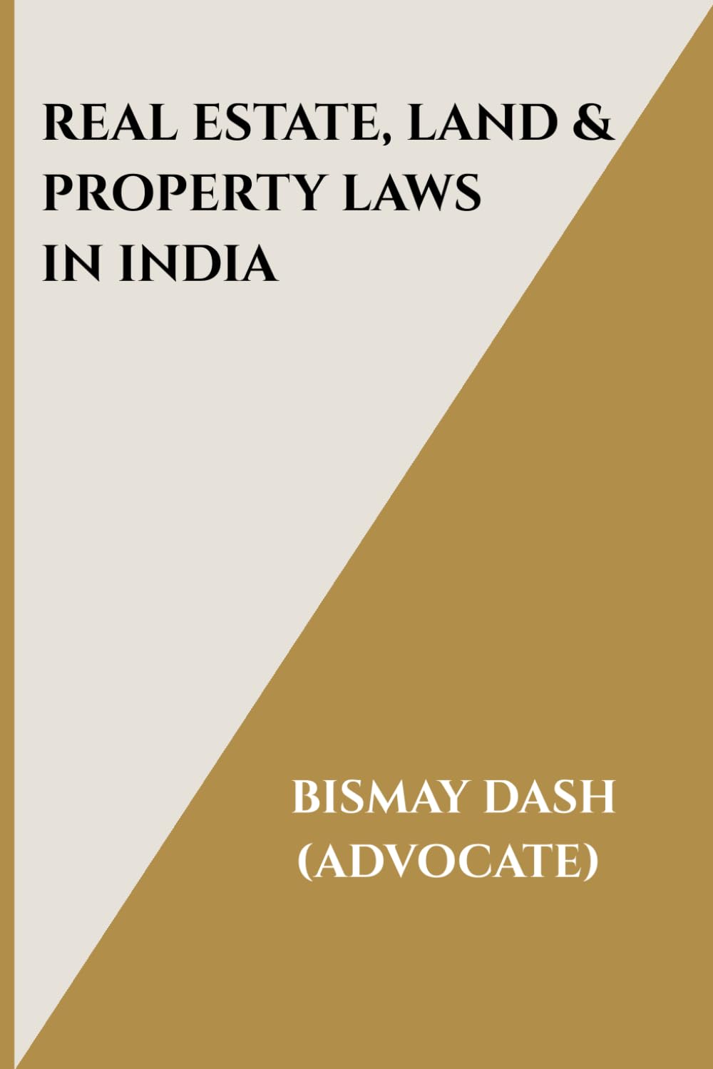 Real Estate, Land and Property Laws in India baixar livro de graça