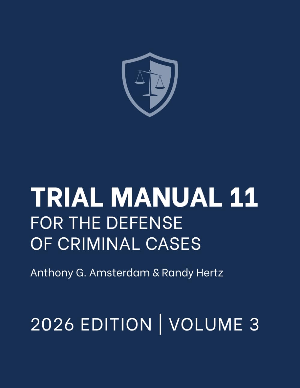 Trial Manual for the Defense of Criminal Cases, Volume 3: 2026 Edition baixar o livro de graça