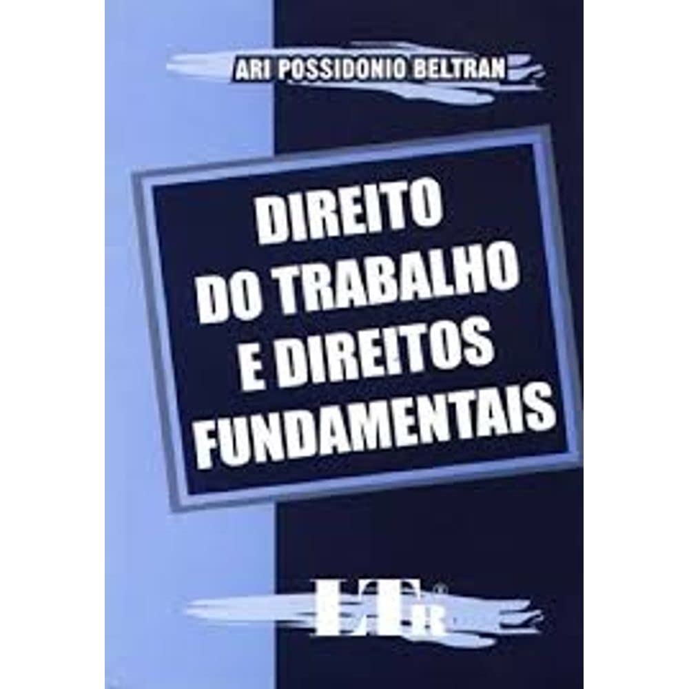 Direito do Trabalho e Direitos Fundamentais baixar o livro de graça
