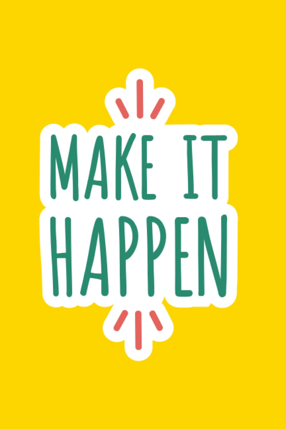 MAKE IT HAPPEN JOURNAL baixar o livro de graça