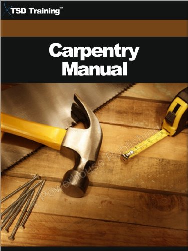 The Carpentry Manual (Construction, Carpentry and Masonry) (English Edition) baixar o livro de graça