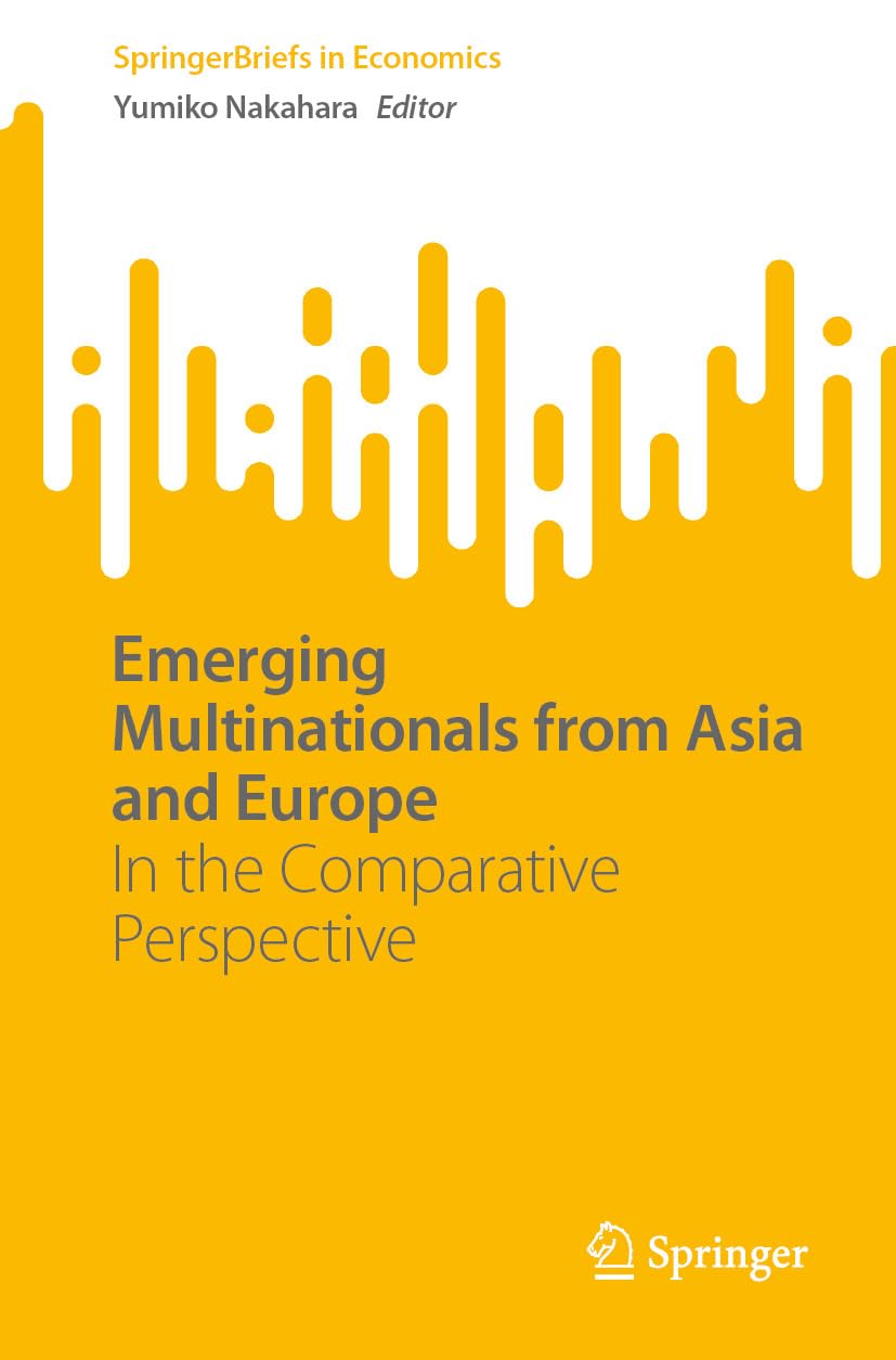 capítulo por capítulo baixar Emerging Multinationals from Asia and Europe: In the Comparative Perspective (SpringerBriefs in Economics) (English Edition)