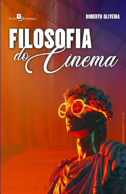 Filosofia do Cinema