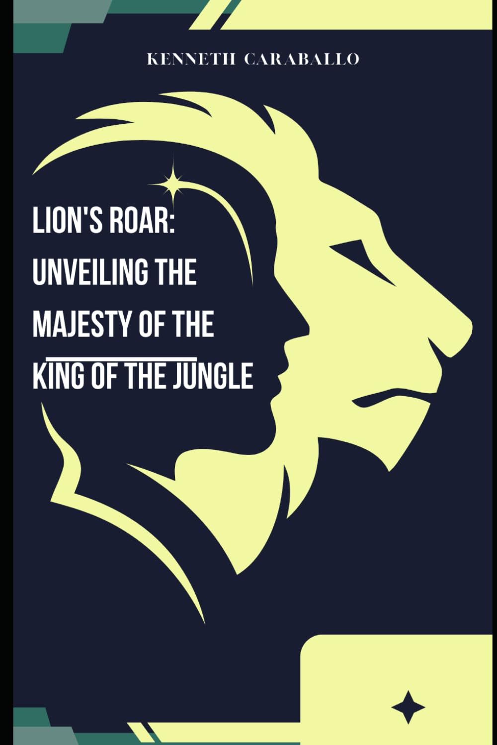 Lion's Roar: Unveiling the Majesty of the King of the Jungle baixar o livro de graça