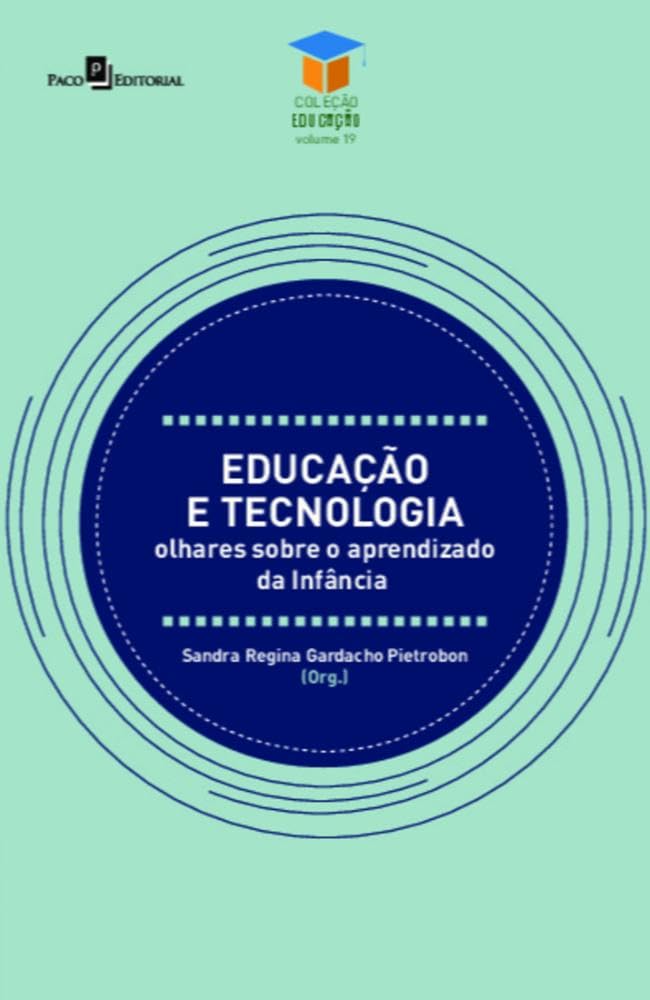 capítulo por capítulo baixar Educação e Tecnologia: Olhares Sobre o Aprendizado da Infância