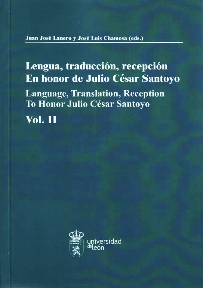 Lengua, traducción, recepción. En honor de Julio César Santoyo baixar o livro de graça