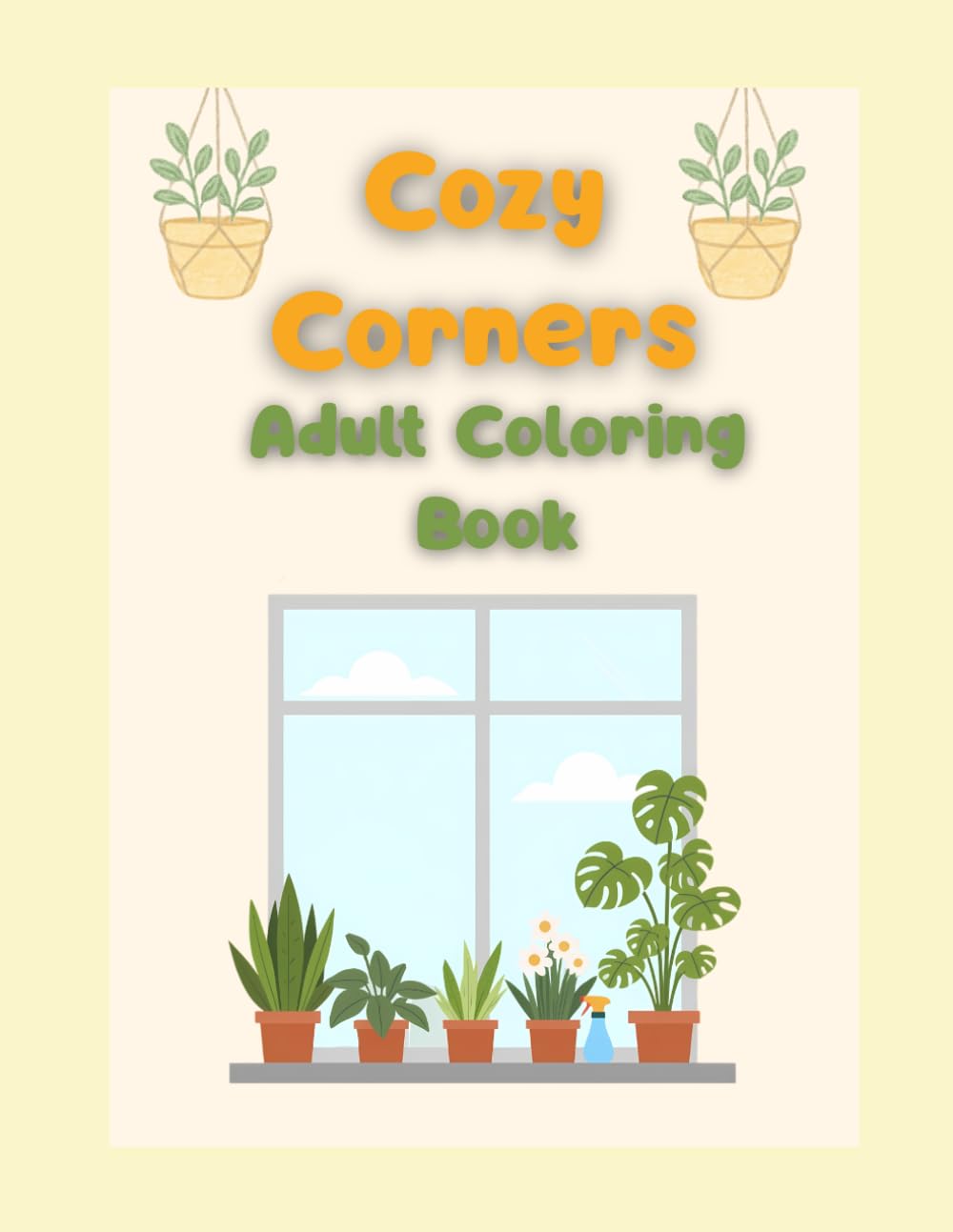 Cozy Little Corners: An Adult Colouring Book of cozy Nooks, Cafes and Peaceful Hideaways for days you want to feel all warm and fuzzy.. baixar o livro de graça