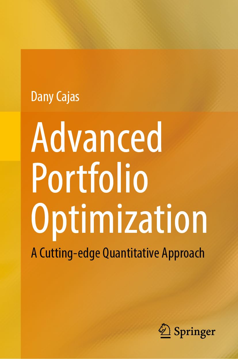 Advanced Portfolio Optimization: A Cutting-Edge Quantitative Approach baixar livro de graça
