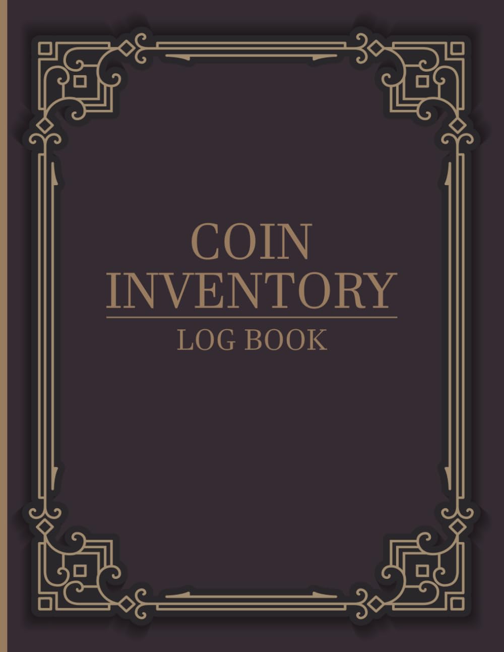 Coin Inventory Log Book: A Ledger for Coin Collectors Track Your Coin Inventory, Coin Details, and Purchase History baixar o livro de graça