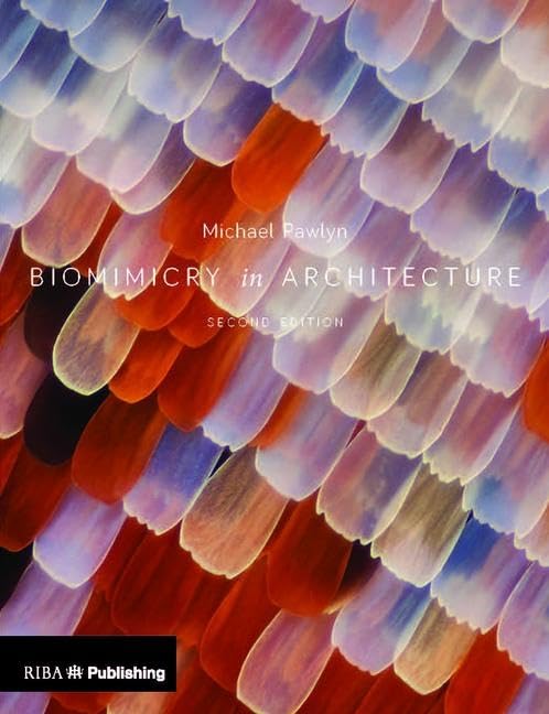 ler totalmente Biomimicry in Architecture