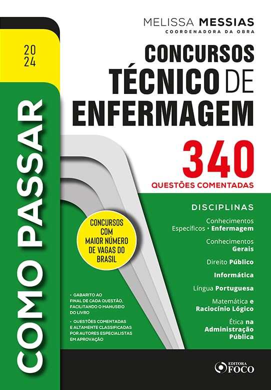 Como Passar em Concursos Técnico de Enfermagem - 340 Questões Comentadas - 1ª Ed - 2024 baixar livro de graça