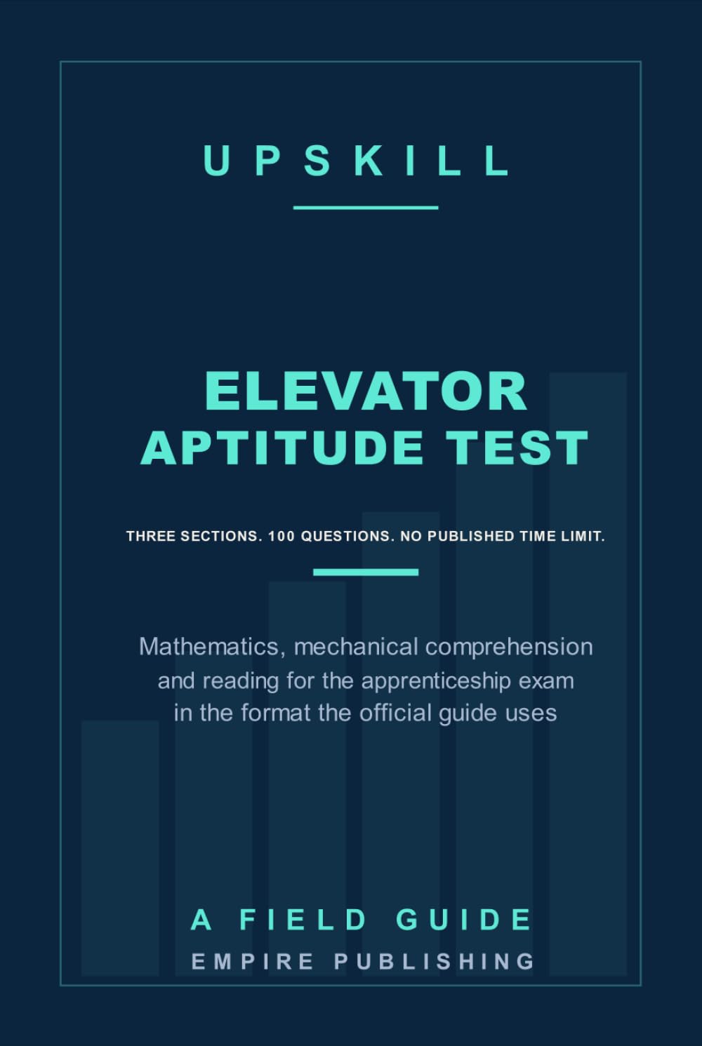 ler totalmente Elevator Industry Aptitude Test Prep: Mathematics, Mechanical Comprehension and Reading for the EIAT and the Apprenticeship Selection Process — Original Practice Questions in the Format the Official G