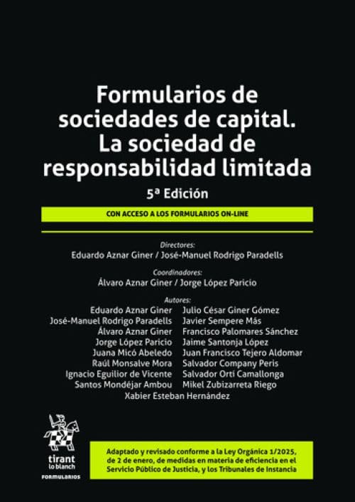 ler totalmente Formularios de sociedades de capital. La sociedad de responsabilidad limitada 5ª Edición