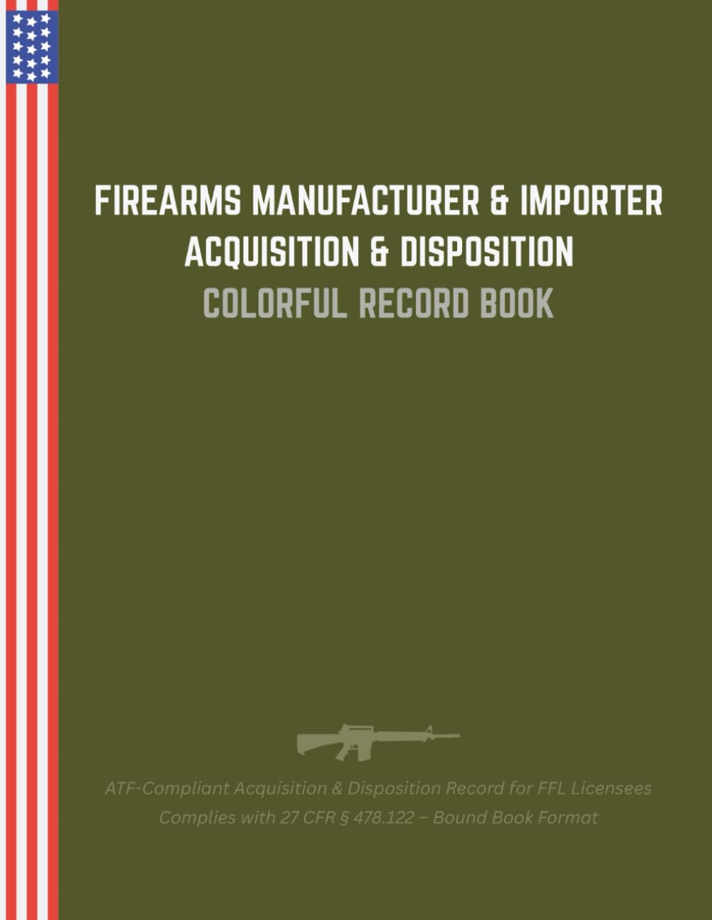 FFL Record Book | Firearms Acquisition & Disposition Log Book – Tactical Green Edition baixar livro de graça