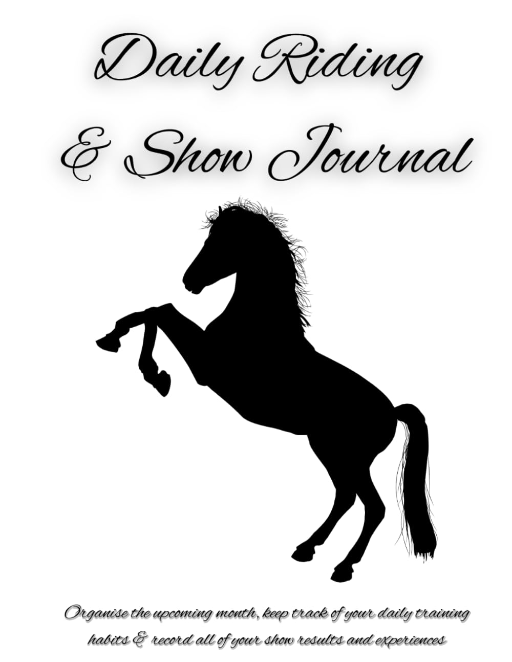 ler totalmente Daily Riding & Show Journal