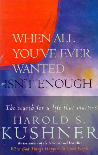 When All You've Ever Wanted Isn't Enough: The Search For a Life That Matters (A Pan self-discovery title) (English Edition) baixar o livro de graça