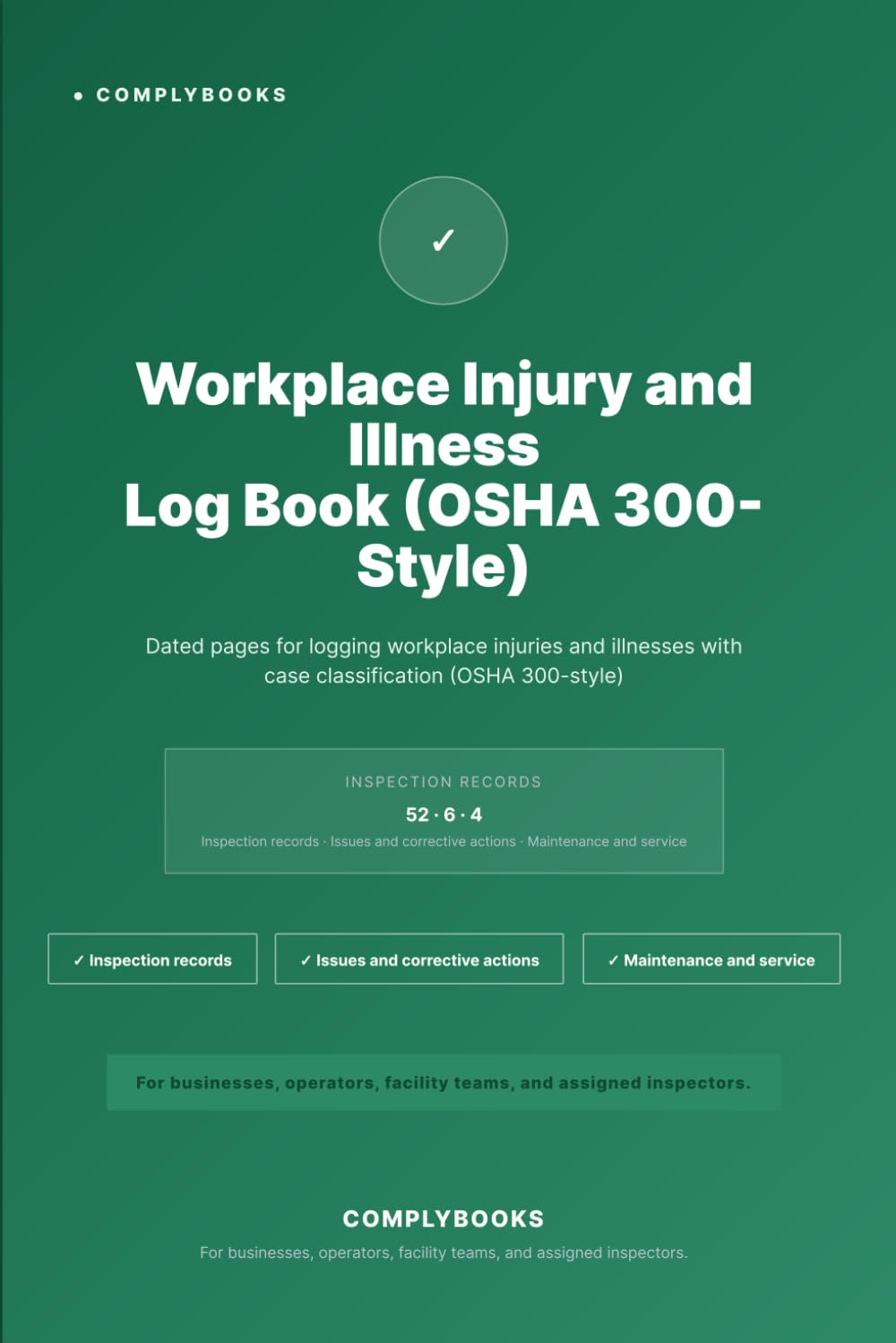 Workplace Injury and Illness Log Book (OSHA 300-Style): Dated pages for logging workplace injuries and illnesses with case classification (OSHA 300-style) baixar livro de graça