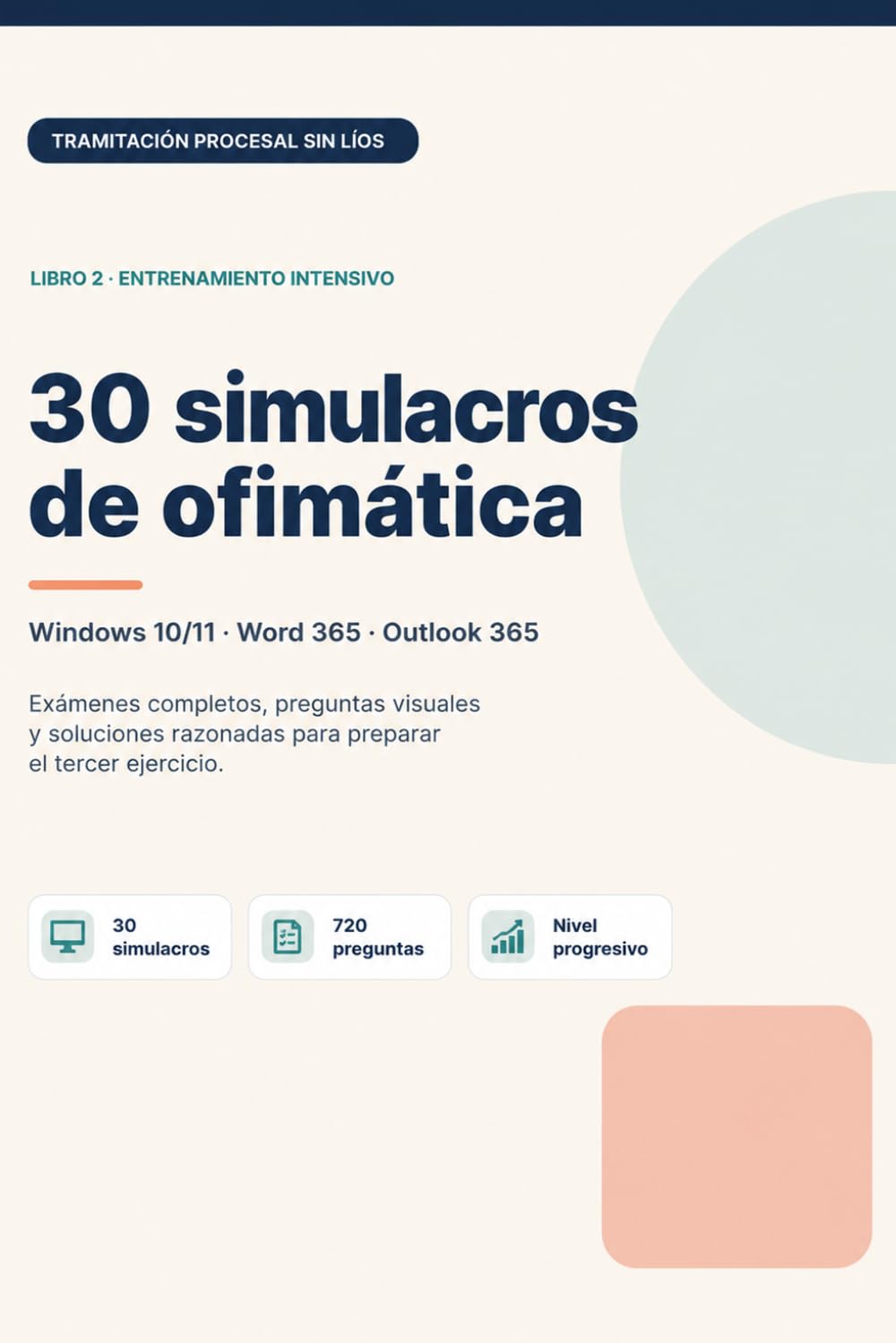 30 simulacros de ofimática: Windows 10/11, Word 365 y Outlook 365: 720 preguntas, exámenes completos y soluciones razonadas para Tramitación Procesal · Edición Color (Spanish Edition) baixar o livro de graça