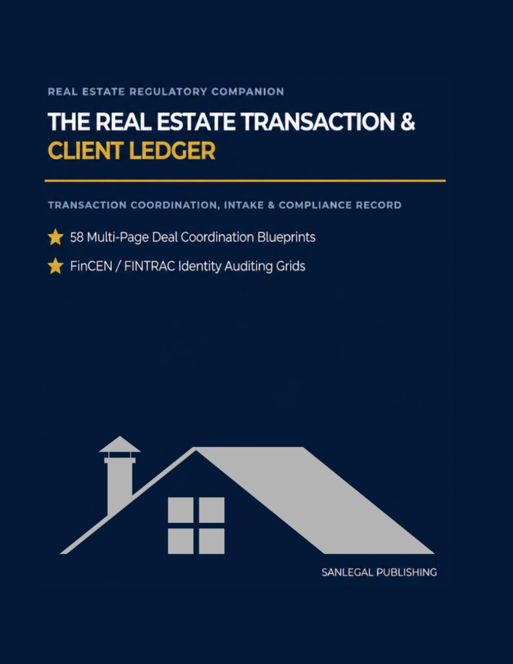 The Real Estate Transaction & Client Ledger: Transaction Coordination, Intake, and Compliance Record (2026 Edition) baixar o livro de graça