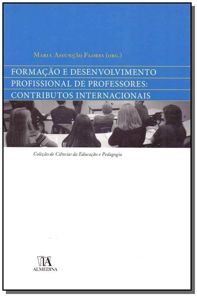 Formação e Desenvolvimento Profissional de Professores: Contributos Internacionais baixar o livro de graça