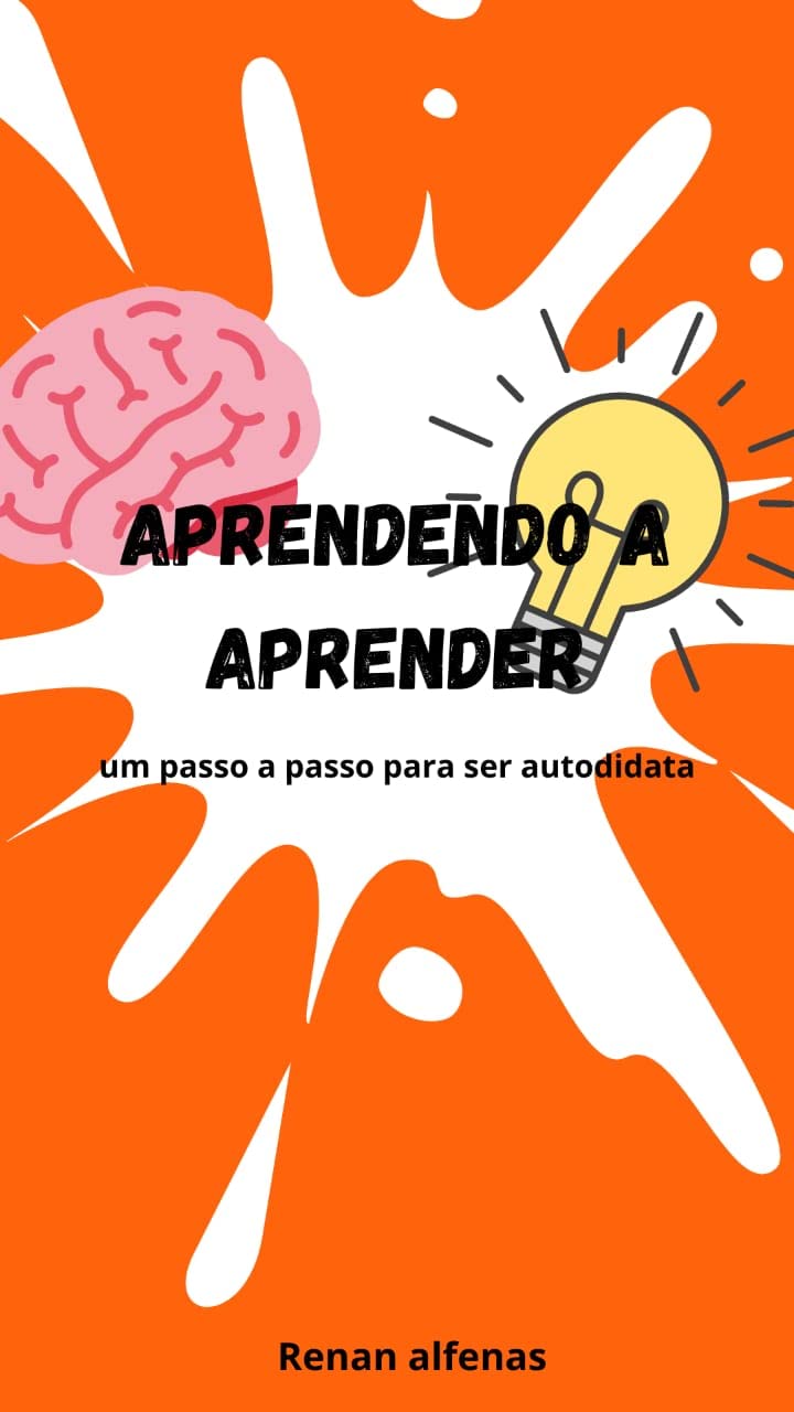aprendendo a aprender: um passo a passo para ser autodidata baixar livro de graça