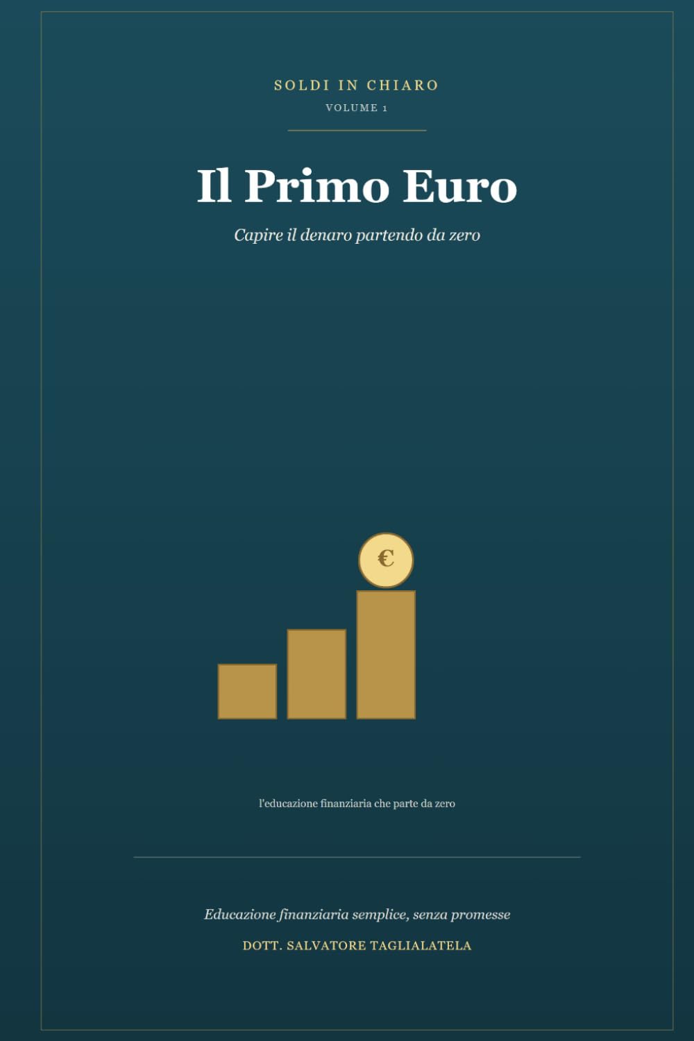 capítulo por capítulo baixar Il Primo Euro: Capire il denaro partendo da zero: 1