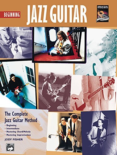 ler totalmente Beginning Jazz Guitar: The Complete Jazz Guitar Method: Beginning-intermediate-mastering Chord/Melody-mastering Improvisation (Complete Method) (English Edition)