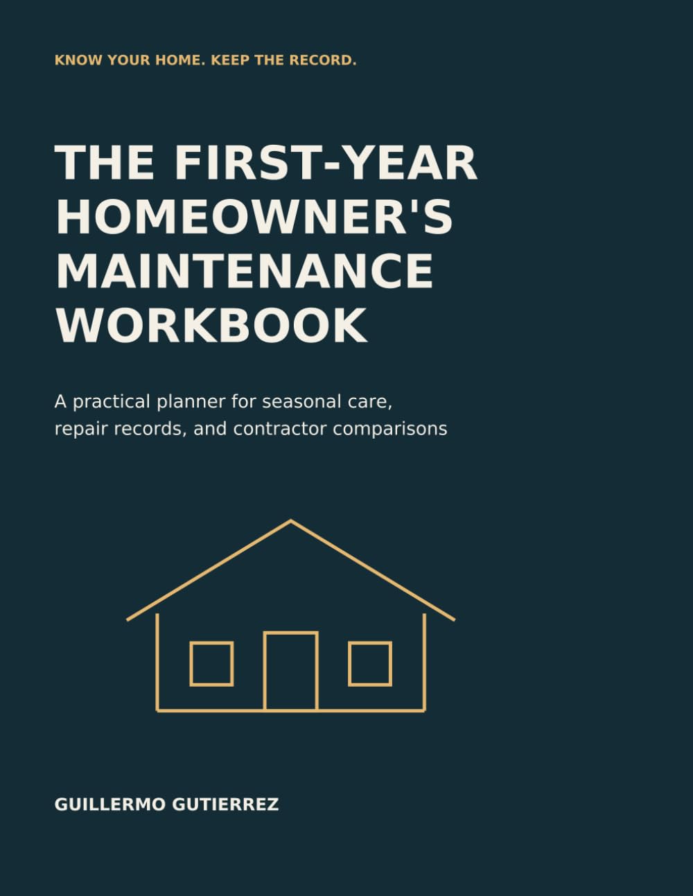 capítulo por capítulo baixar The First-Year Homeowner's Maintenance Workbook: A Practical Planner for Seasonal Care, Repair Records, and Contractor Comparisons