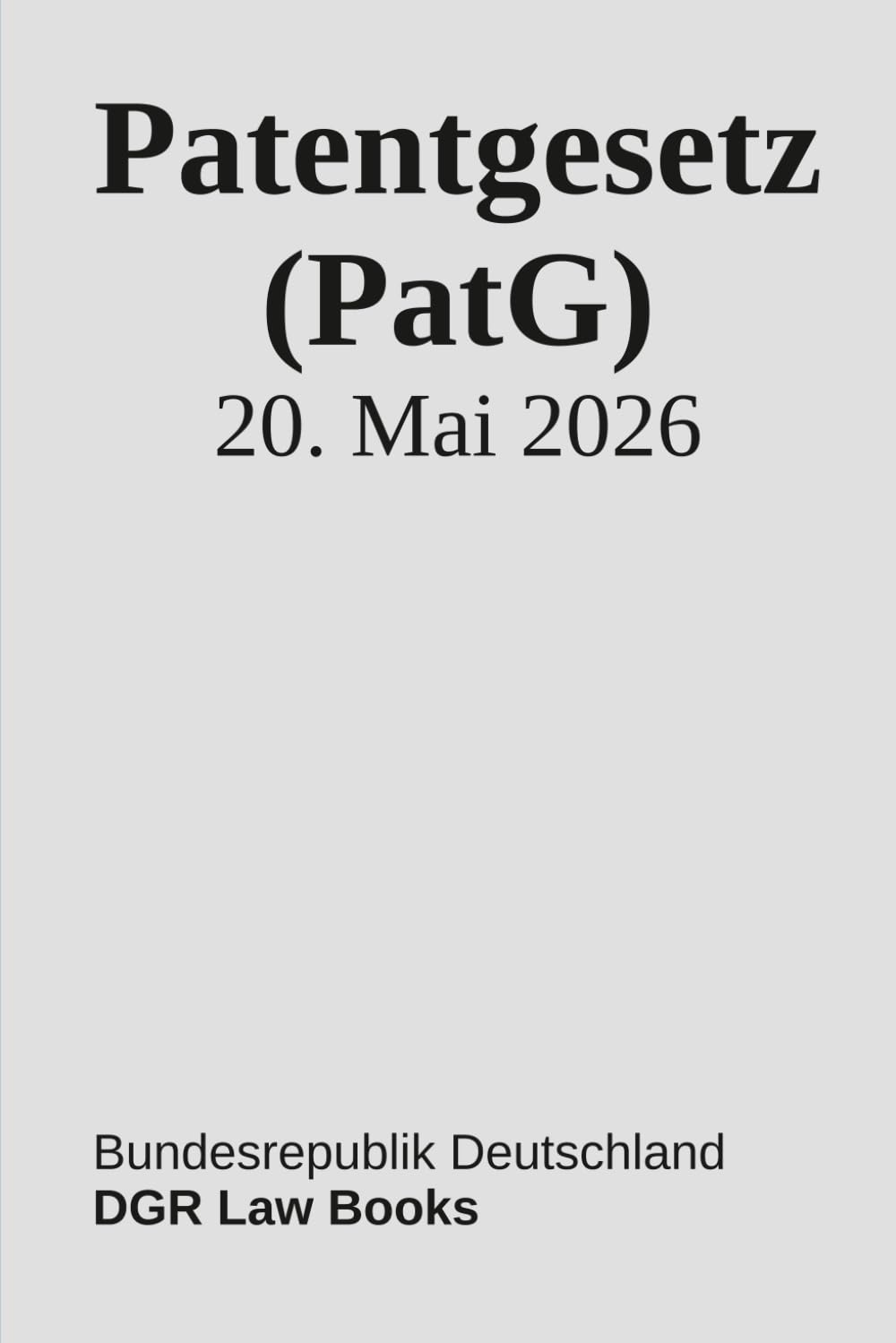 ler totalmente Patentgesetz: PatG (German Edition)