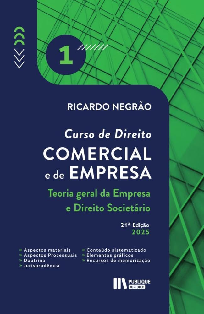 Curso de Direito Comercial e de Empresa - Vol. 1: Teoria geral da Empresa e Direito Societario baixar livro de graça