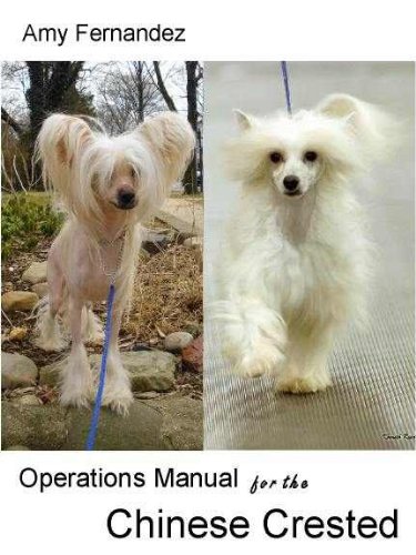 Operations Manual for the Chinese Crested (2nd Edition) (English Edition) baixar o livro de graça