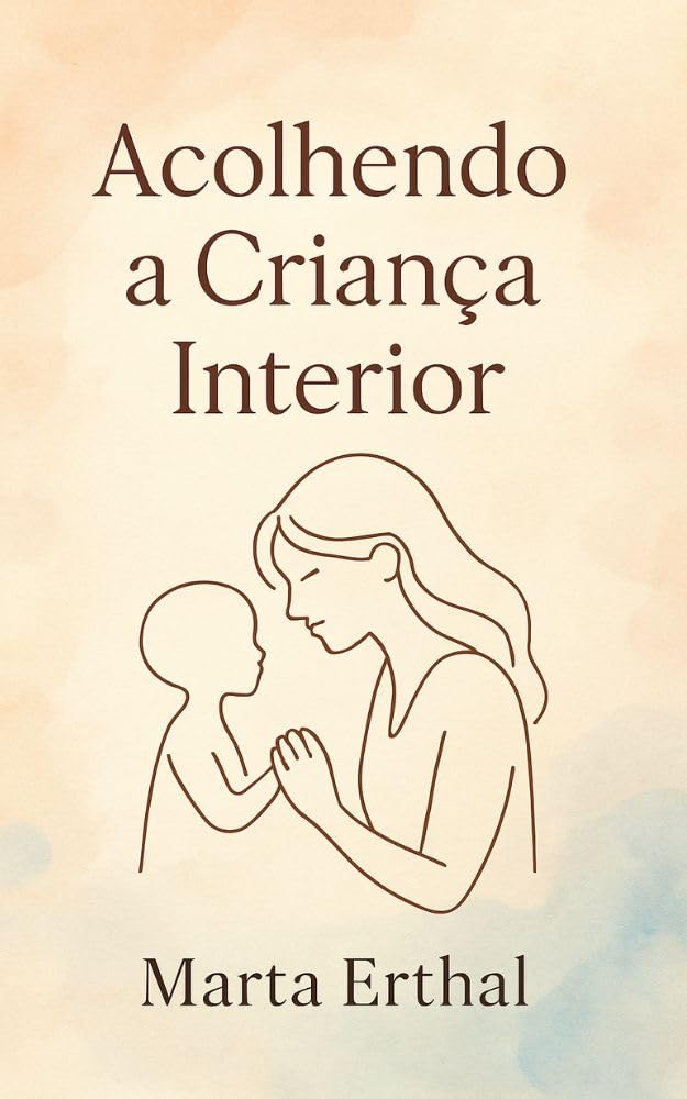 ler totalmente Acolhendo a Criança Interior