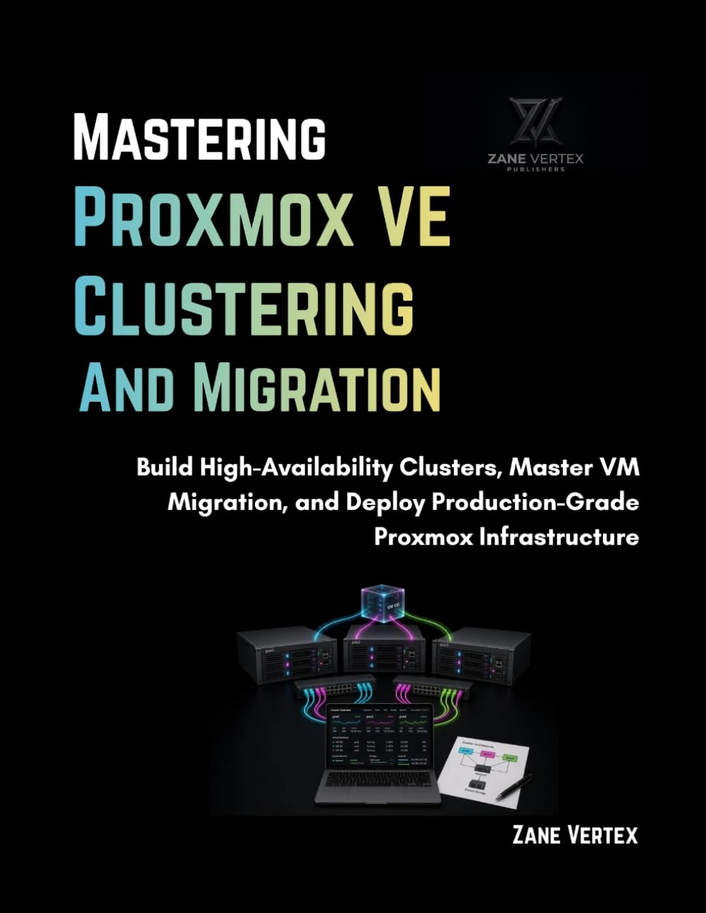 ler totalmente Mastering Proxmox VE Clustering and Migration: Build High-Availability Clusters, Master VM Migration, and Deploy Production-Grade Proxmox Infrastructure