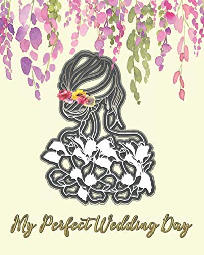 capítulo por capítulo baixar My Perfect Wedding Day: Wedding Planner Book and Organizer for the Bride 2021