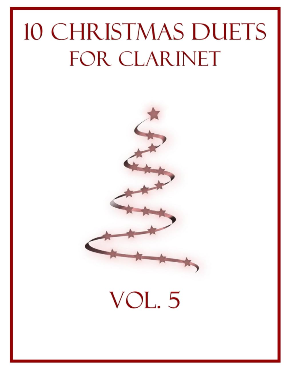 10 Christmas Duets for Clarinet: Vol. 5