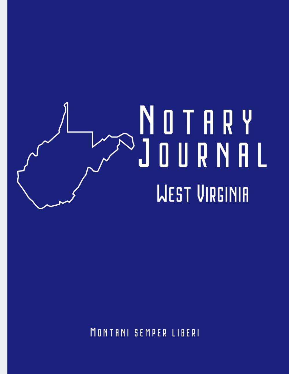 ler totalmente West Virginia Notary Public Journal, Notary Record Book: Notary Log Book to record Notarial Acts