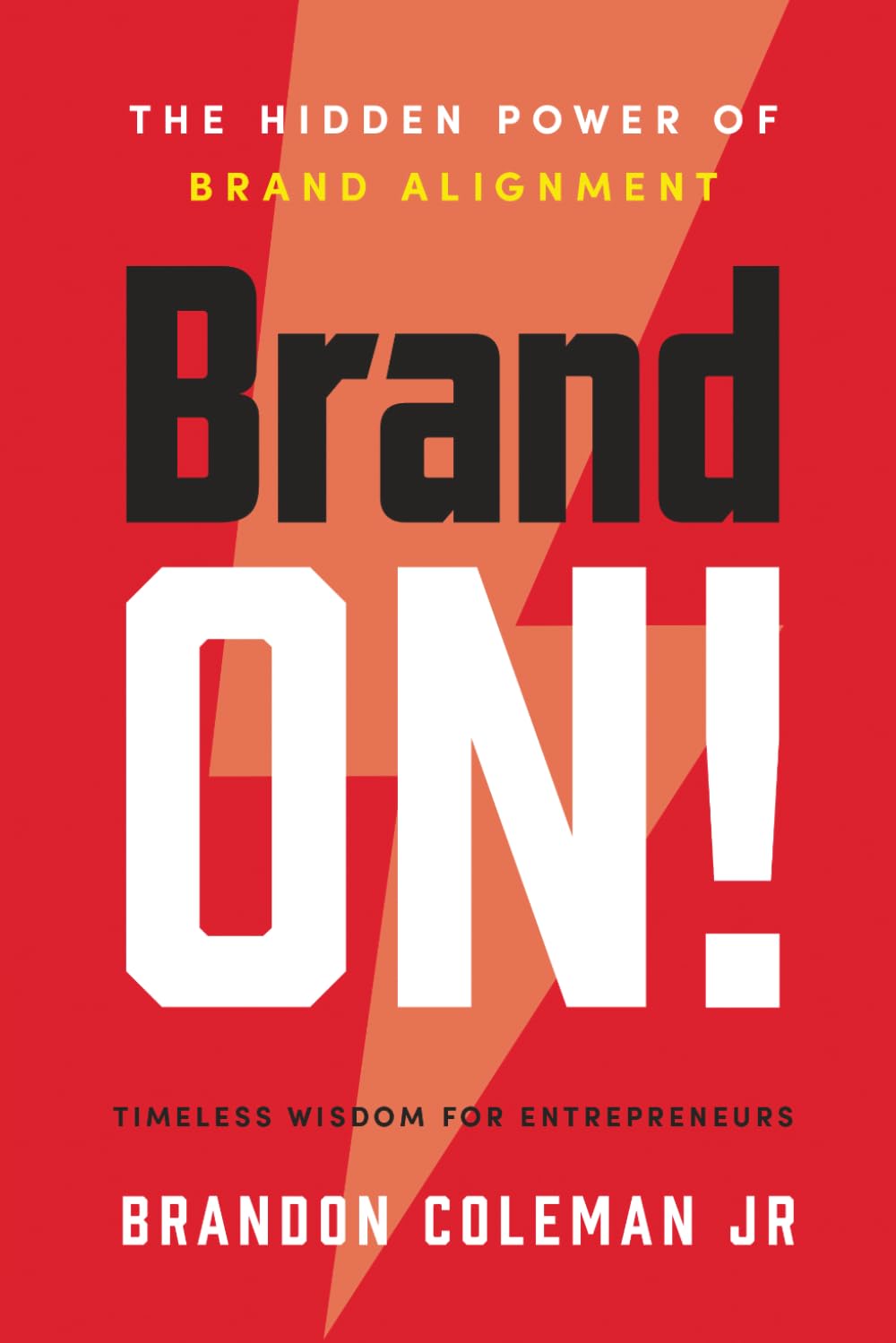 Brand ON!: The Hidden Power of Brand Alignment baixar livro de graça
