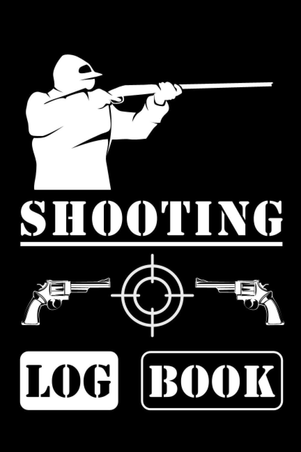 Shooting Log book For Beginners & Professionals: Journal To Keep Record Date, Time, Location, Precision and other things...Targets Shooting Journal ( Diagrams Pages ) baixar livro de graça
