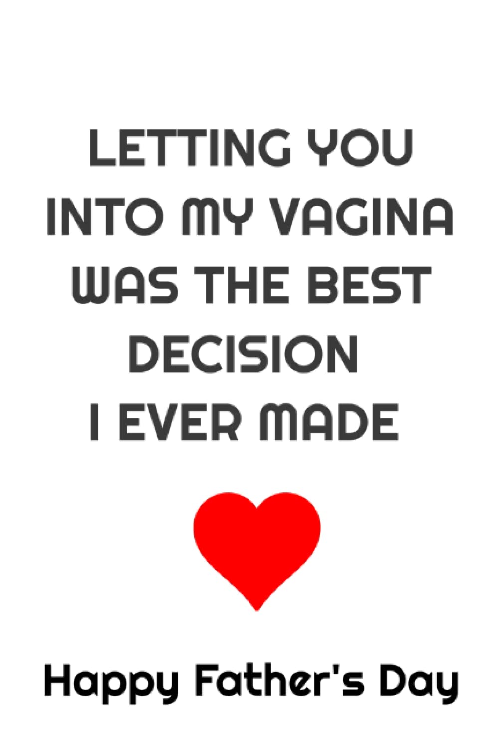 capítulo por capítulo baixar Letting You Into My Vagina Was The Best Decision I Ever Made: Funny Fathers Day Journal Book For Husband From Wife: Lined Notebook - 100 Pages